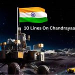 10 Lines On Chandrayaan 3 In Hindi